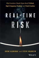 I Aldridge, Iren Aldridge, Irene Aldridge, Irene Krawciw Aldridge, Aldridge Irene, Steven Krawciw... - Real-Time Risk