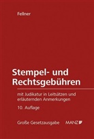 Karl W Fellner, Karl W. Fellner, Karl-Werner Fellner - Stempel- und Rechtsgebühren (f. Österreich)