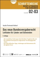 Michael Sachs, Katharina Trettnak-Hahnl - Das neue Bundesvergaberecht (f. Österreich)