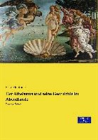 Fritz Mauthner, Ludger Lütkehaus - Der Atheismus und seine Geschichte im Abendlande. Bd.1