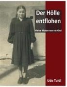 Udo Tuldi, BU Publishing, B Publishing, BU Publishing - Der Hölle entflohen
