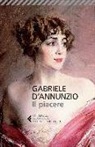 Gabriele D'Annunzio - Il piacere