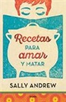Sally Andrew, Andreu Sala - Recetas para amar y matar; Recipes for Love and Murder: A Tannie