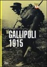 Philip Haythornthwaite, M. Pagliano - Gallipoli 1915