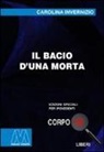 Carolina Invernizio - Il bacio di una morta