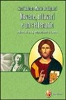 Alfonso Maria de' Liguori (sant'), Alfonso Maria Liguori, G. Silvestri - Novene, ottavari e un settenario. Meditazioni, preghiere e canti