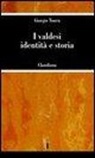 Giorgio Tourn - I valdesi: identità e storia