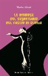 Mario Alzati - Le morose del segretario del fascio di Olonia