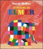 David McKee - Il mondo di Elmer