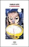 Carlo Levi - L'orologio
