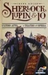 Irene Adler, I. Bruno, Iacopo Bruno - Ultimo atto al teatro dell'Opera