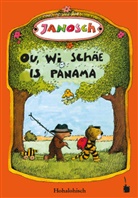 Janosch - Ou, wi schäe is Panama. Di Gschicht, wi dr klaane Tiicher und dr klaane Bär nach Panama marschiere