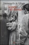 Emmanuelle de Villepin - La parte del diavolo