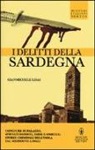 Gianmichele Lisai - I delitti della Sardegna