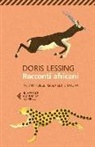 Doris Lessing - Racconti africani