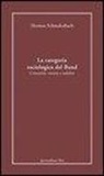 Hermann Schmalenbach - La categoria sociologica del Bund. Comunità, società e sodalità