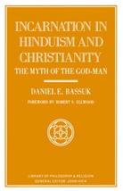 Daniel E Bassuk, Daniel E. Bassuk - Incarnation in Hinduism and Christianity