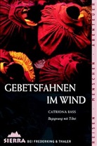 Catriona Bass - Gebetsfahnen im Wind