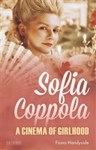 Fiona Handyside - Sofia Coppola