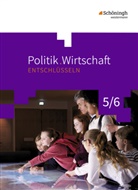 Dori Frintrop-Bechthold, Doris Frintrop-Bechthold, Werne Heimeroth, Werner Heimeroth, Kaiser, Sarah Kaiser... - Politik/Wirtschaft, Gymnasium Nordrhein-Westfalen - Neubearbeitung 2016: Politik/Wirtschaft entschlüsseln - Für Gymnasien (G8) in Nordrhein-Westfalen
