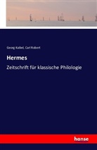 Geor Kaibel, Georg Kaibel, Carl Robert - Hermes