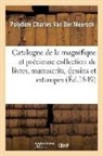 Polydore Charles van der Meersch, van der Meersch-P, Van der meersch-p - Catalogue de la magnifique et