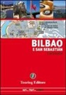 Bilbao e San Sebastián