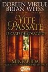Doreen Virtue, Brian L. Weiss - Vite passate. Le carte dell'oracolo. 44 Carte