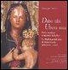 Giuseppe Tartaro, Feeria - Dabo tibi ubera mea. Pietà popolare e universi simbolici. La Madonna del latte