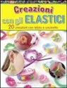 Pam Leach - Creazioni con gli elastici