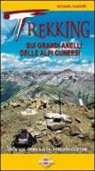Werner Bätzing, Michael Kleider - Trekking sui grandi anelli delle Alpi cuneesi. Lou Viage, La Curnis, percorsi occitani