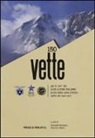 G. Montresor, G. Stefani - 150 vette per il 150° del Club Alpino italiano le più belle vette d'Italia salite dai suoi soci
