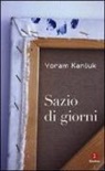 Yoram Kaniuk - Sazio di giorni