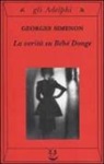 Georges Simenon - La verità su Bébé Donge