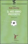 N. Hornby - Il mio anno preferito