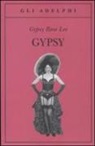 Gypsy Rose Lee - Gypsy