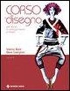 Sabrina Bordi, Elena Castiglioni - Corso di disegno per tecnici di abbigliamento e moda