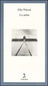 Elie Wiesel - La notte