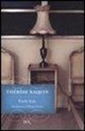 Émile Zola - Therese Raquin