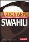 M. Toscano - Dizionario swahili. Italiano-swahili, swahili-italiano