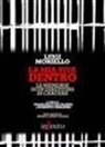 Luigi Morsello, F. De Filippo, R. Ormanni - La mia vita dentro. Le memorie di un direttore di carcere