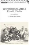 Goffredo Mameli, D. Bidussa - Fratelli d'Italia. Pagine politiche