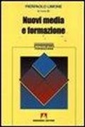 Pierpaolo Limone - Nuovi media e formazione