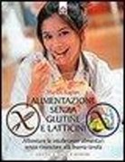 Marion Kaplan - Alimentazione senza glutine e latticini