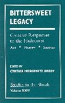 Michael Berenbaum, Cynthia Brody, Cynthia Moskowitz Brody - Bittersweet Legacy