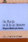 Virginia Garrard-Burnett, Virginia Garrard-Burnett, Garrard-Burnett Virginia - On Earth as It Is in Heaven