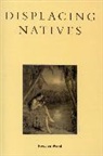 Houston Wood - Displacing Natives