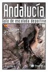 David Munilla Fauró - Andalucía : guía de escalada deportiva