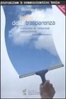 Giuseppe Mazzei - Lobby della trasparenza. Manuale di relazioni istituzionali