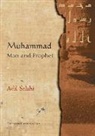 Adil Salahi - Muhammad: Man and Prophet